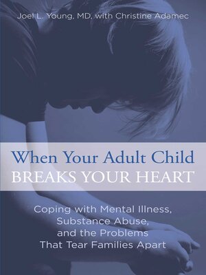 cover image of When Your Adult Child Breaks Your Heart